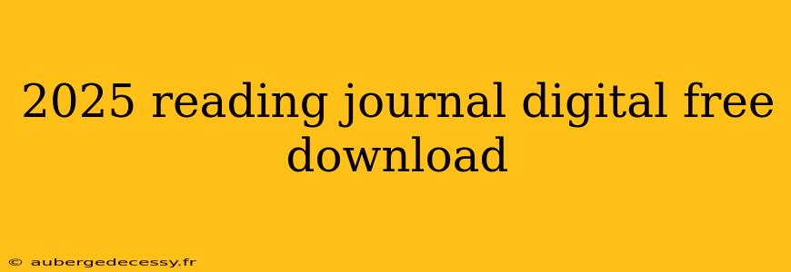 2025 reading journal digital free download