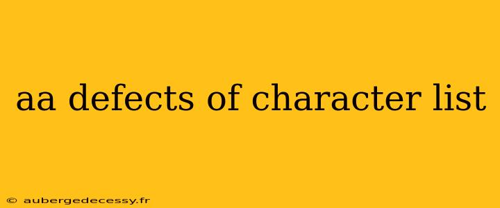 aa defects of character list