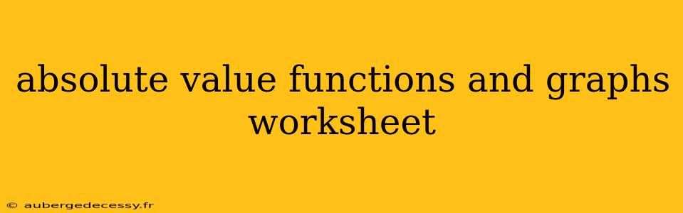 absolute value functions and graphs worksheet