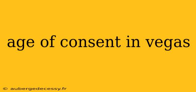 age of consent in vegas