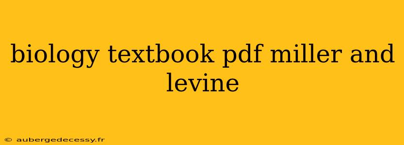 biology textbook pdf miller and levine