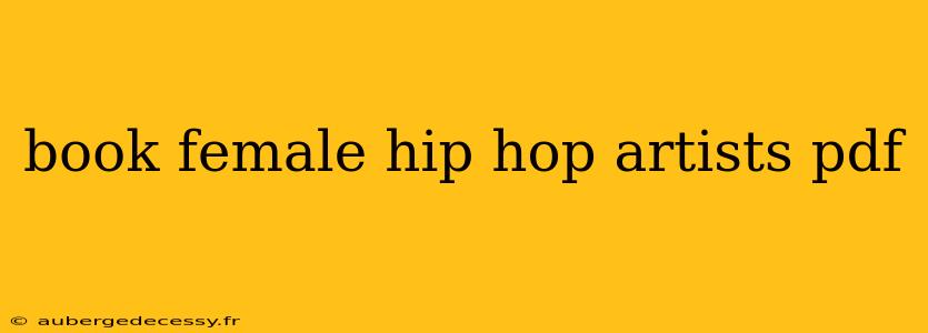 book female hip hop artists pdf