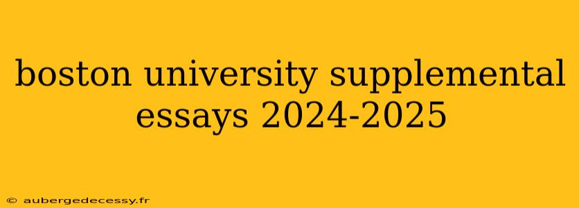 boston university supplemental essays 2024-2025