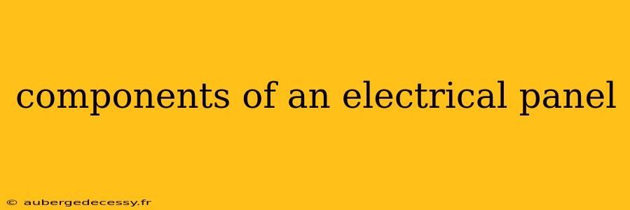 components of an electrical panel