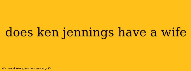 does ken jennings have a wife