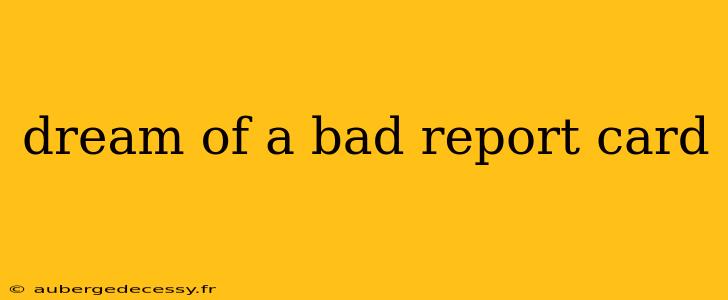 dream of a bad report card