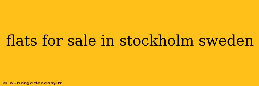 flats for sale in stockholm sweden