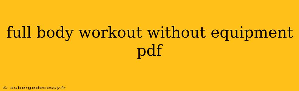 full body workout without equipment pdf