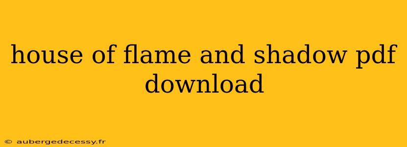 house of flame and shadow pdf download