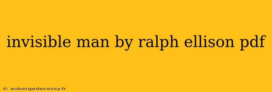 invisible man by ralph ellison pdf