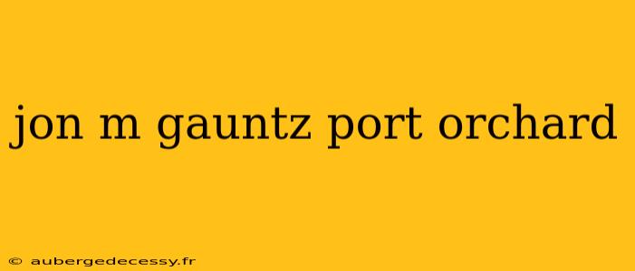 jon m gauntz port orchard