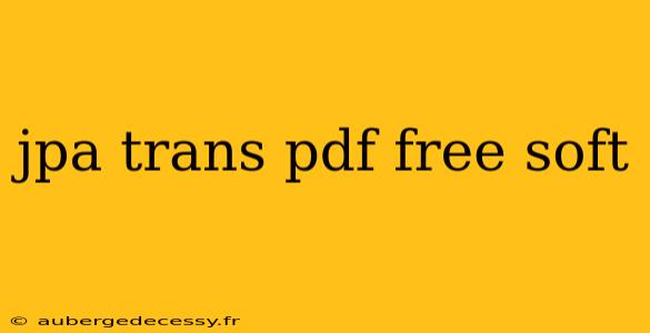 jpa trans pdf free soft