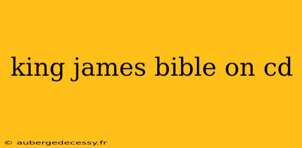 king james bible on cd