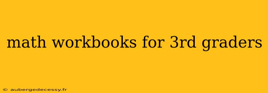 math workbooks for 3rd graders