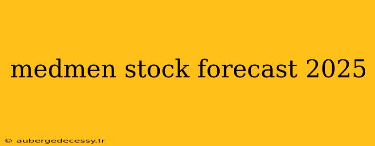 medmen stock forecast 2025