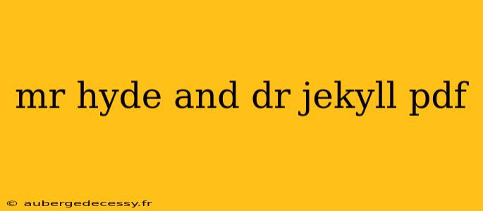 mr hyde and dr jekyll pdf