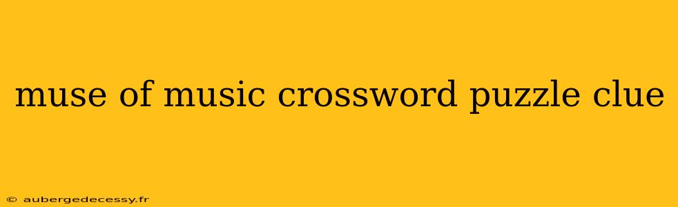 muse of music crossword puzzle clue