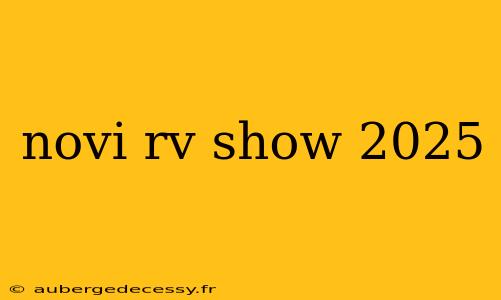 novi rv show 2025