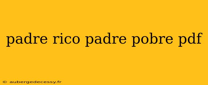 padre rico padre pobre pdf