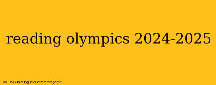 reading olympics 2024-2025