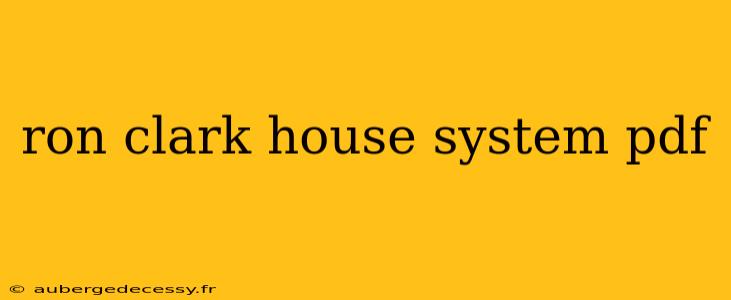 ron clark house system pdf