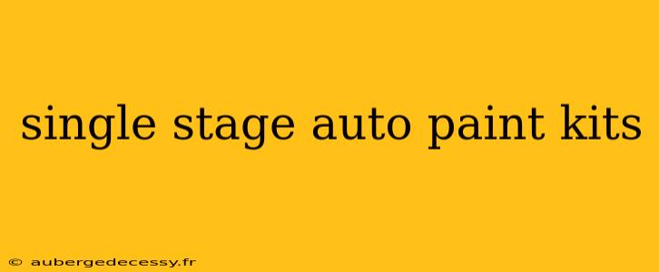 single stage auto paint kits