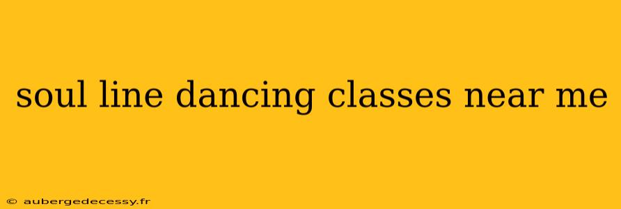 soul line dancing classes near me