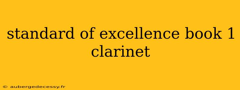 standard of excellence book 1 clarinet