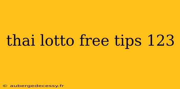 thai lotto free tips 123