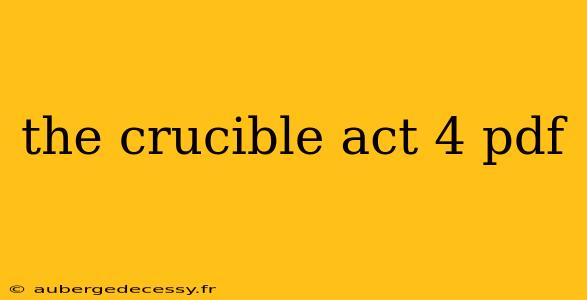 the crucible act 4 pdf