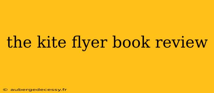 the kite flyer book review