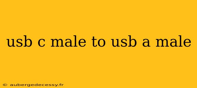 usb c male to usb a male