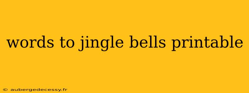 words to jingle bells printable